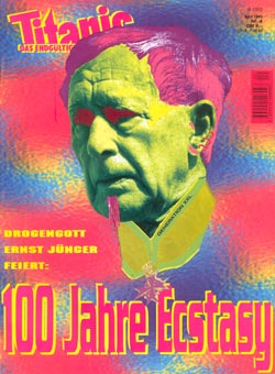 Drogengott Ernst Jünger feiert: 100 Jahre Ecstasy! (4/95)