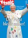 Kein Grund zu klagen: Der Papst bleibt sauber! (08/2012)