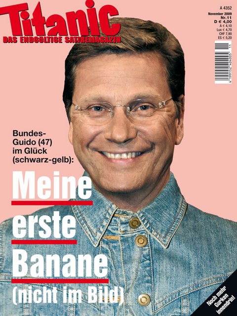 Bundes-Guido (47) im Glück (schwarz-gelb): Meine erste Banane (nicht im Bild) (11/2009)