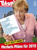 Jetzt geht's rund: Merkels Pläne für 2015 (01/2015)