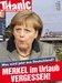 Was wird jetzt aus Deutschland: Merkel im Urlaub vergessen! (08/2014)