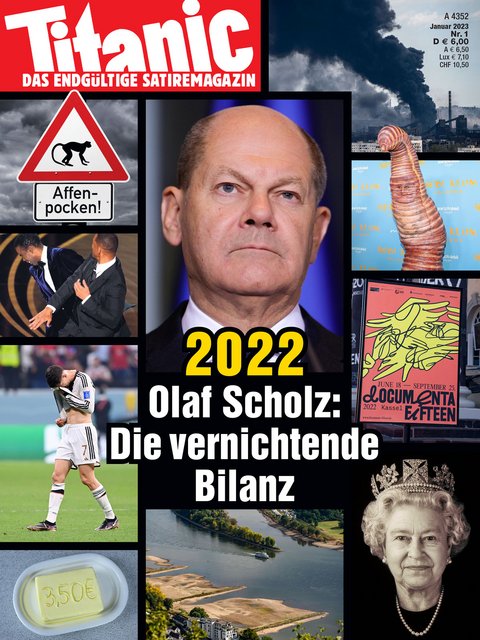 2022 − Olaf Scholz: Die vernichtende Bilanz (01/2023)