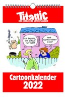 TITANIC-Wochenkalender 2022: »Cartoonkalender«
Mit 53 Cartoons der besten TITANIC-Zeichner/innen durch das Jahr 2022. Das gibt es nur mit dem Cartoonkalender von TITANIC.