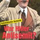Schrecklicher Verdacht: War Hitler Antisemit? (07/02)