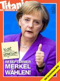 Nicht vergessen: Im September Merkel wählen! (04/2013)