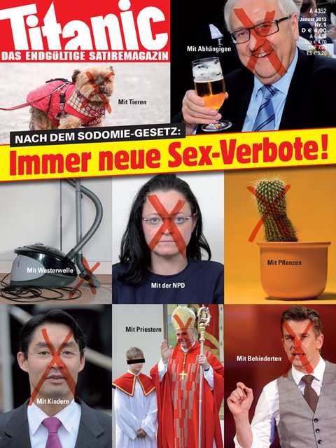 Nach dem Sodomie-Gesetz: Immer neue Sex-Verbote! (01/2013)