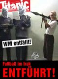 Fußball im Irak entführt!