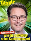 »Feinstaub-Andi«: Wie die Autolobby seine Sucht finanziert (03/2019)