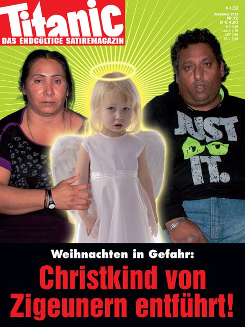 Weihnachten in Gefahr: Christkind von Zigeunern entführt! (12/2013)