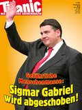 Gefährliche Menschenmasse: Sigmar Gabriel wird abgeschoben! (02/2016)