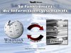 So funktioniert die Informationsgesellschaft