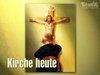 Kirche heute (Titel April 2010)