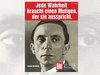 Jede Wahrheit braucht einen Mutigen
